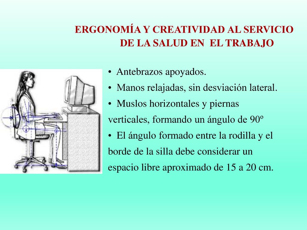 ERGONOMÍA Y CREATIVIDAD AL SERVICIO DE LA SALUD EN EL TRABAJO