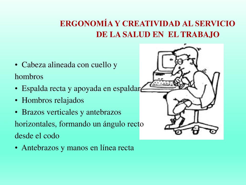 ERGONOMÍA Y CREATIVIDAD AL SERVICIO DE LA SALUD EN EL TRABAJO