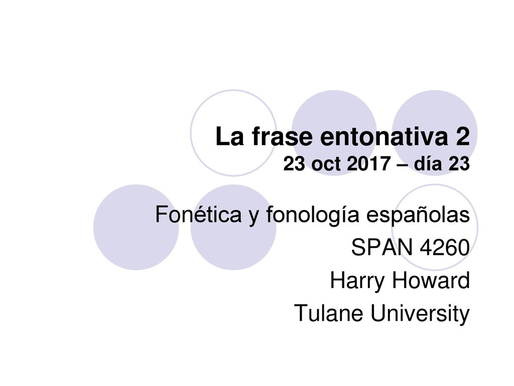 La frase entonativa 2 23 oct 2017 – día 23