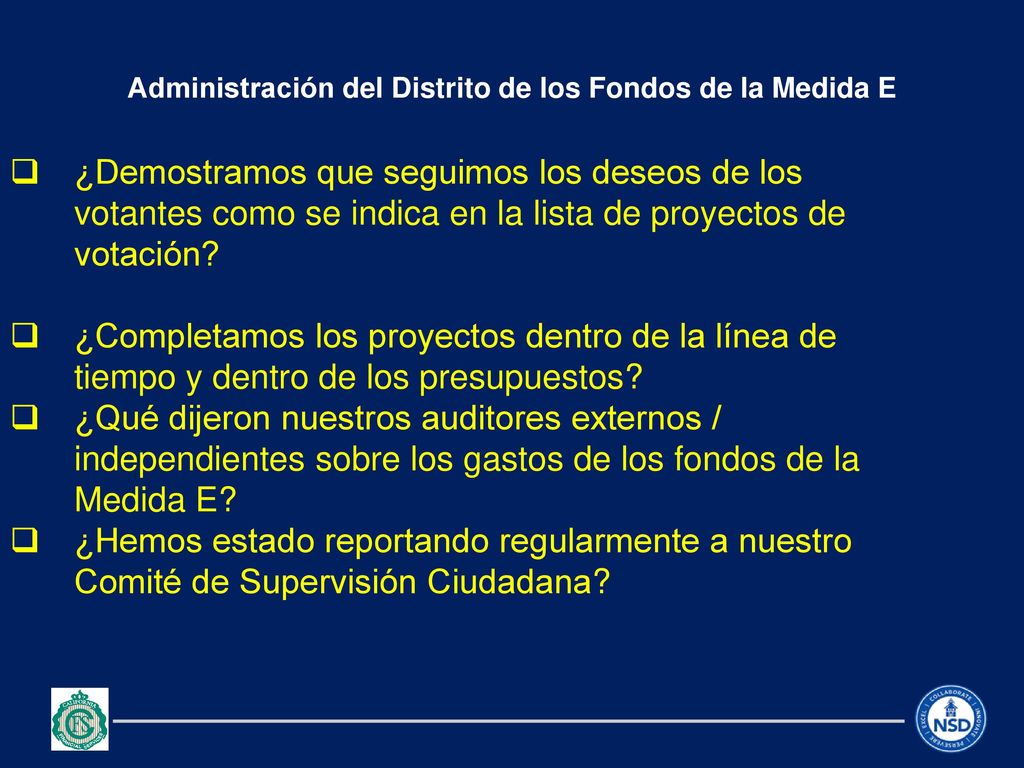 Administración del Distrito de los Fondos de la Medida E
