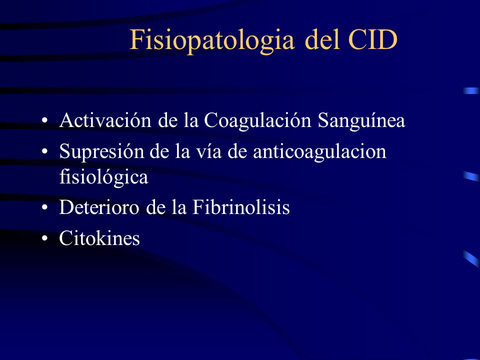 Fisiopatologia del CID