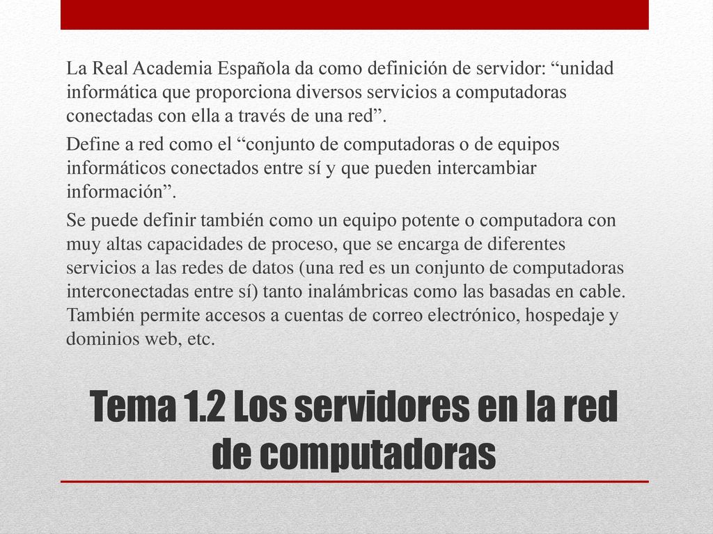 Tema 1.2 Los servidores en la red de computadoras