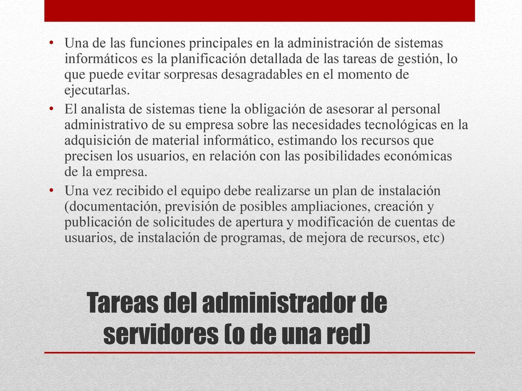 Tareas del administrador de servidores (o de una red)