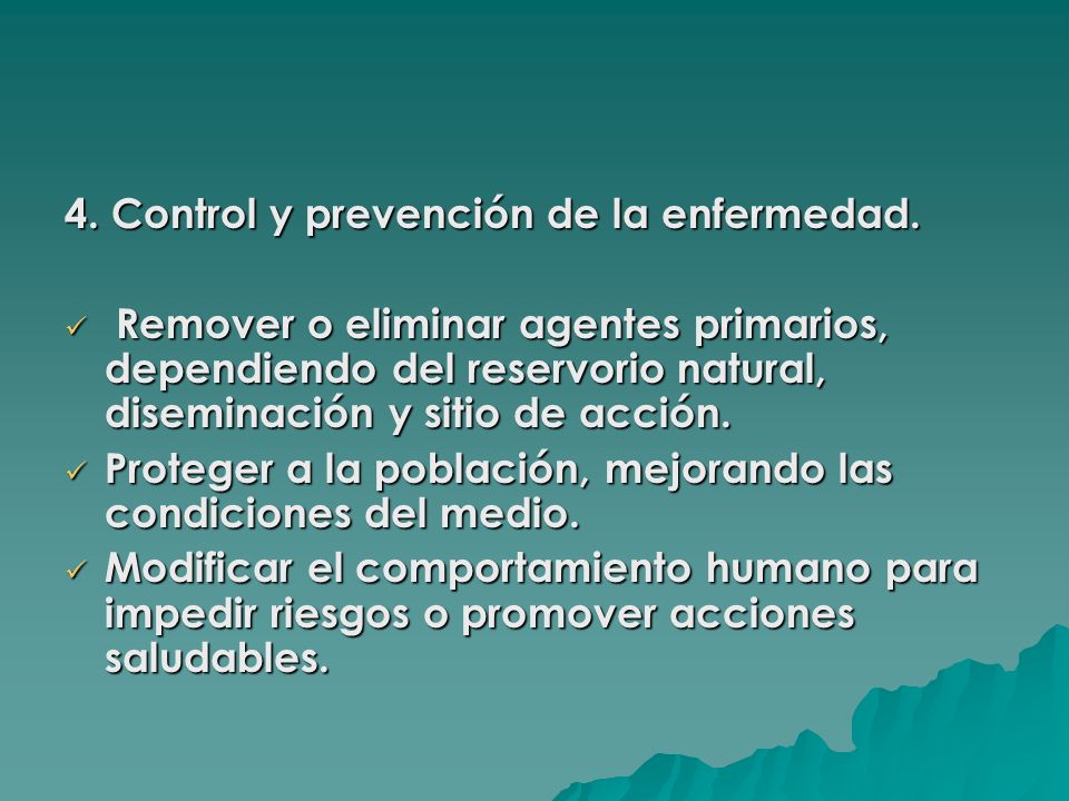 4. Control y prevención de la enfermedad.