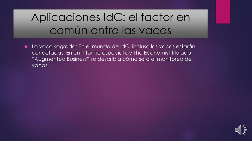Aplicaciones IdC: el factor en común entre las vacas