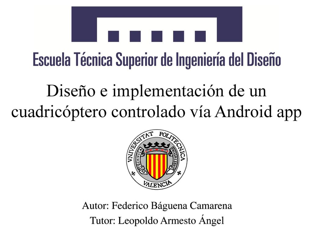 Diseño e implementación de un cuadricóptero controlado vía Android app