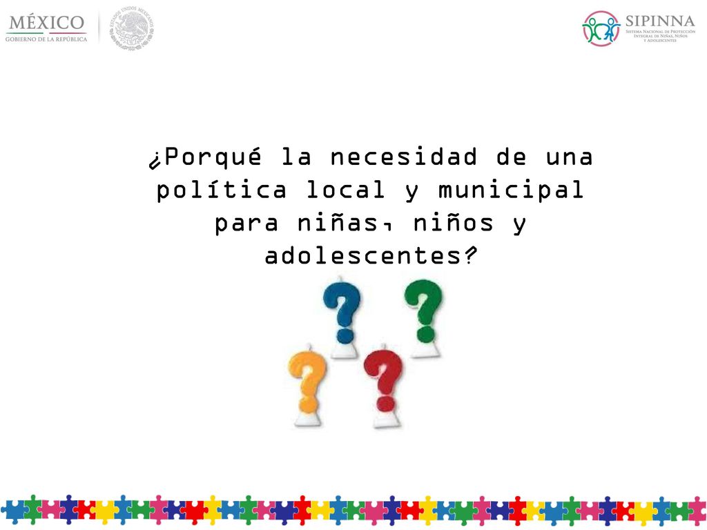 ¿Porqué la necesidad de una política local y municipal para niñas, niños y adolescentes
