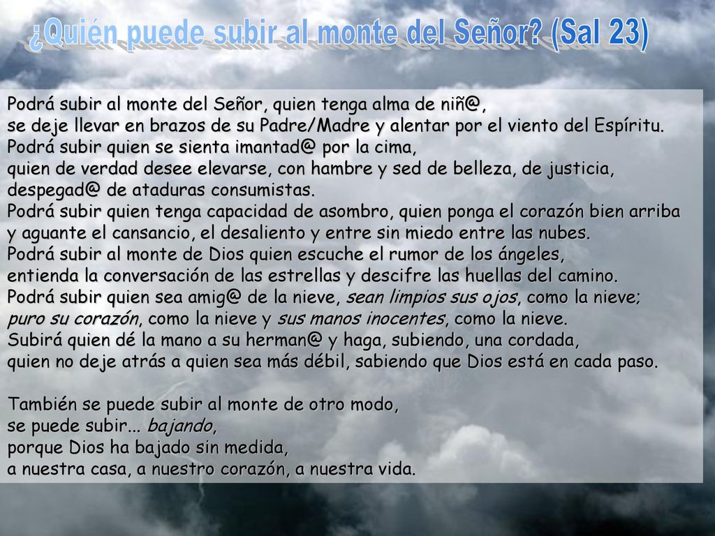 ¿Quién puede subir al monte del Señor (Sal 23)