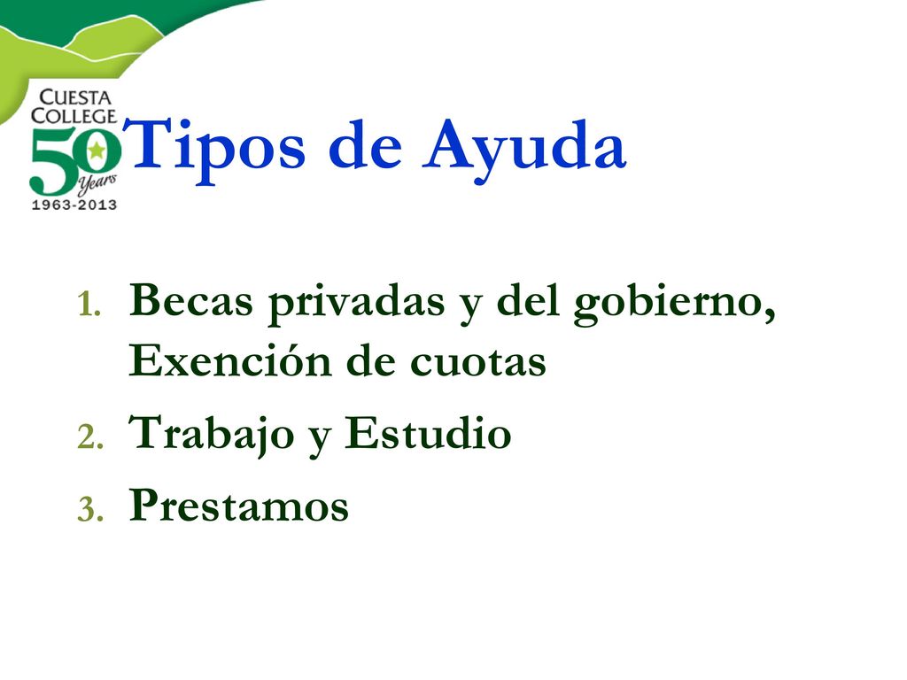 Tipos de Ayuda Becas privadas y del gobierno, Exención de cuotas