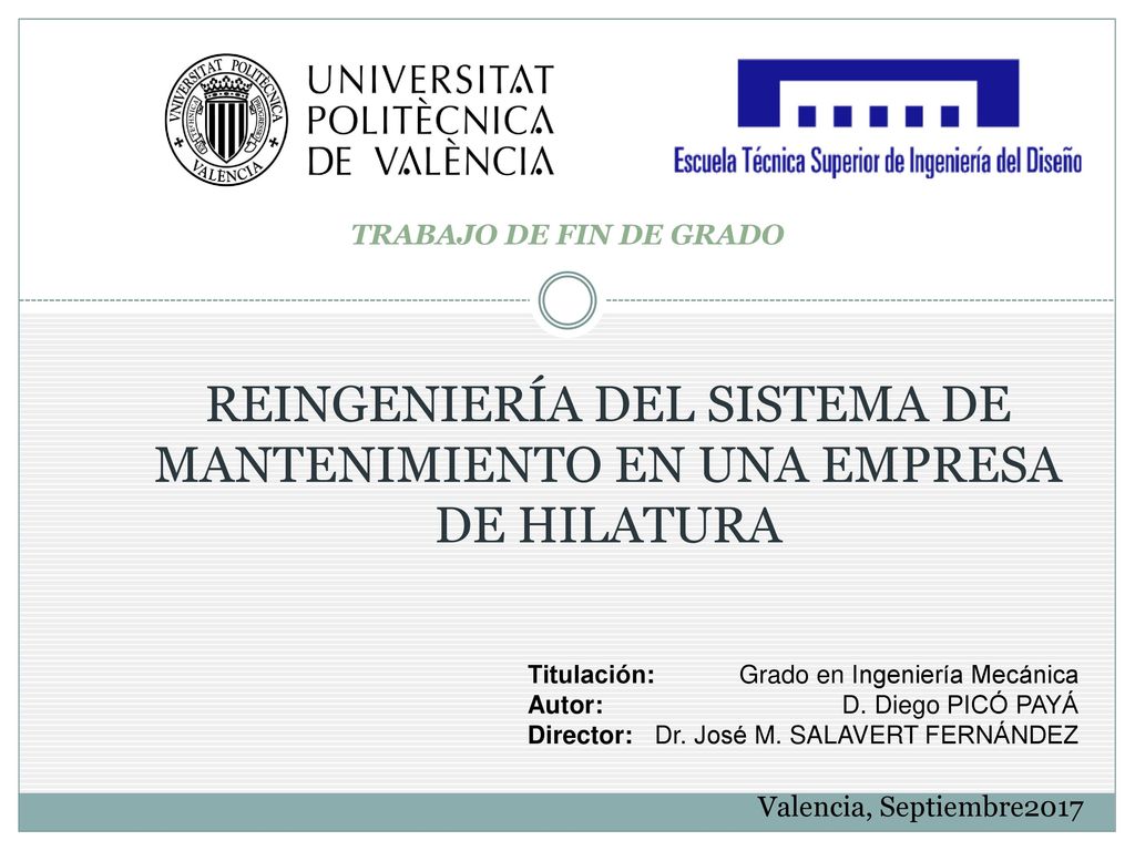 REINGENIERÍA DEL SISTEMA DE MANTENIMIENTO EN UNA EMPRESA DE HILATURA