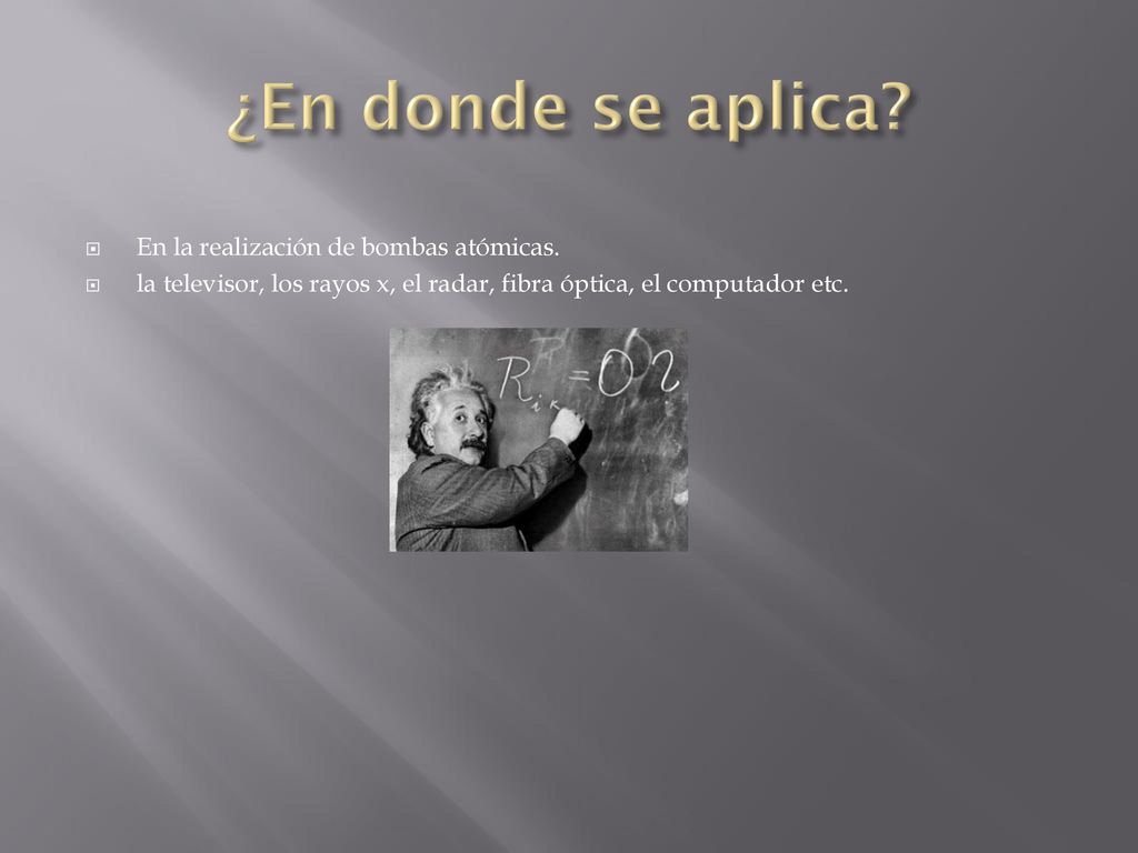 ¿En donde se aplica En la realización de bombas atómicas.