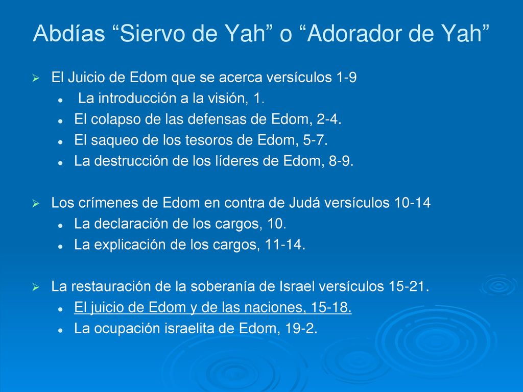 Abdías Siervo de Yah o Adorador de Yah