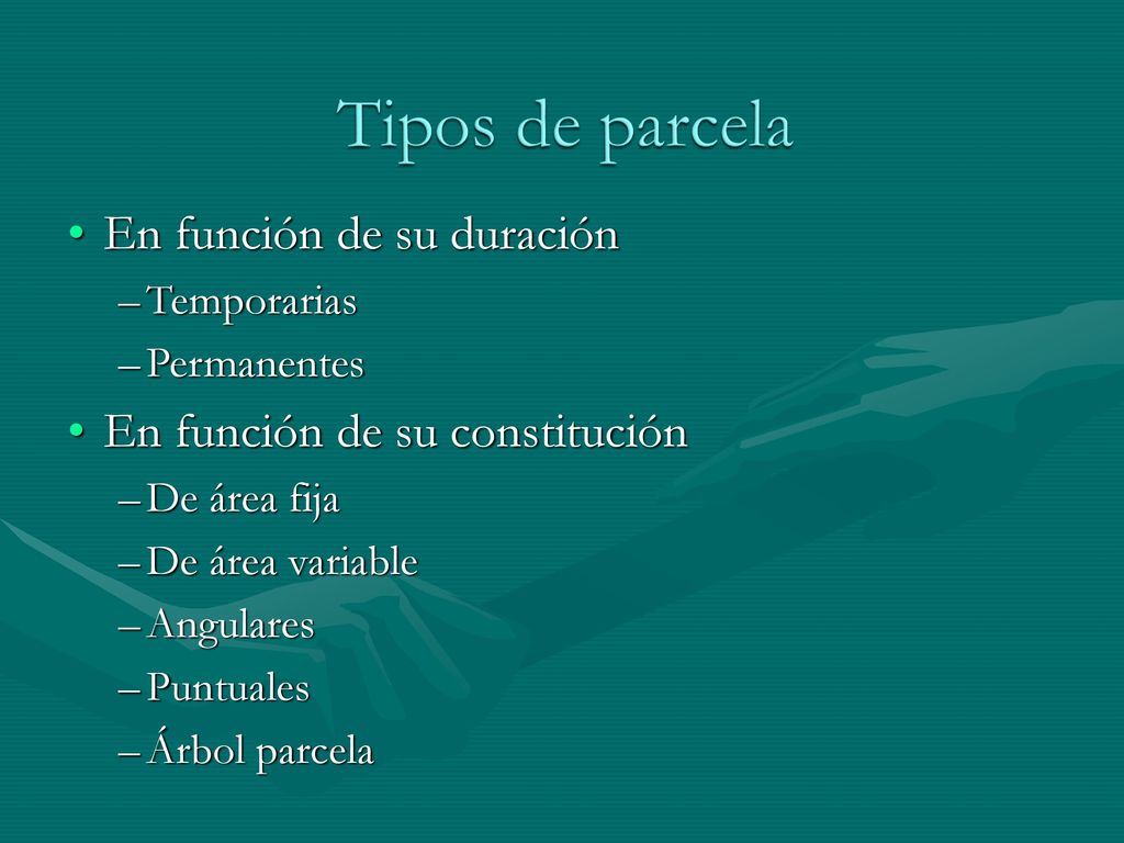 Tipos de parcela En función de su duración