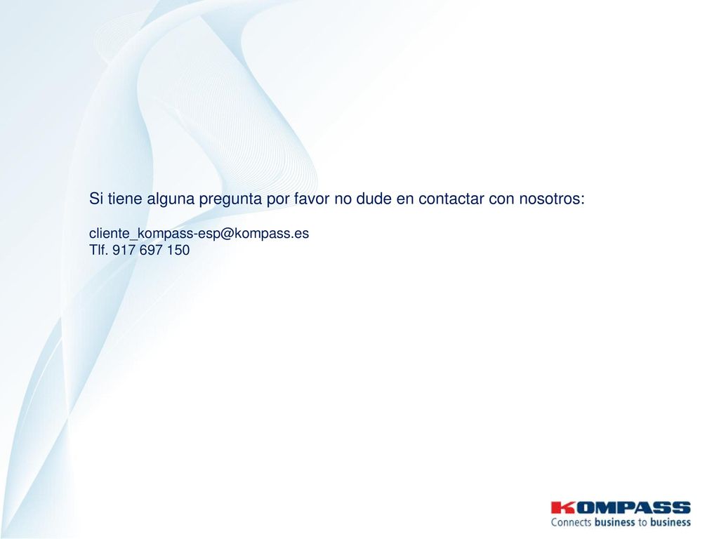 Si tiene alguna pregunta por favor no dude en contactar con nosotros: