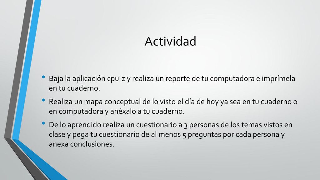 Actividad Baja la aplicación cpu-z y realiza un reporte de tu computadora e imprímela en tu cuaderno.