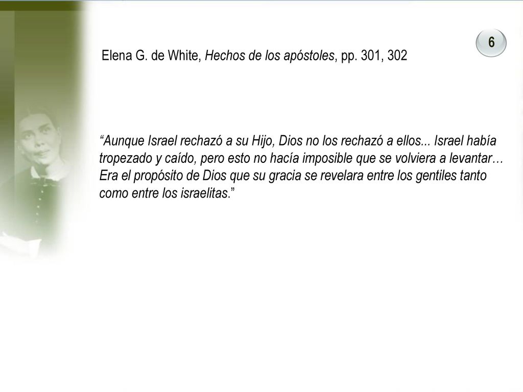 Elena G. de White, Hechos de los apóstoles, pp. 301, 302