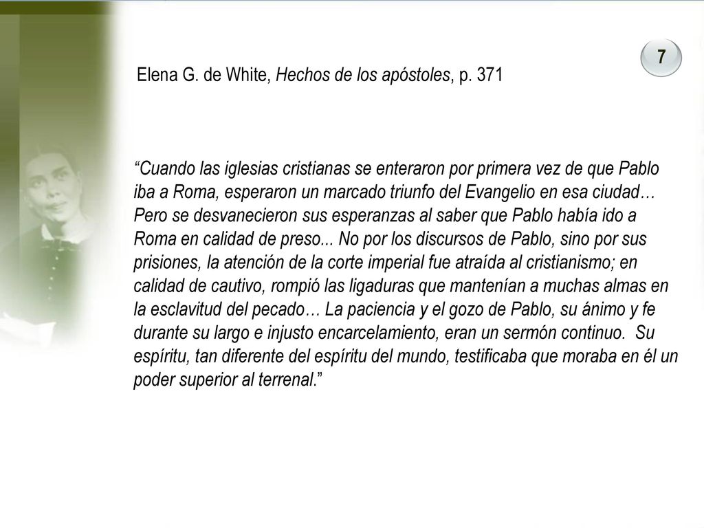 Elena G. de White, Hechos de los apóstoles, p. 371