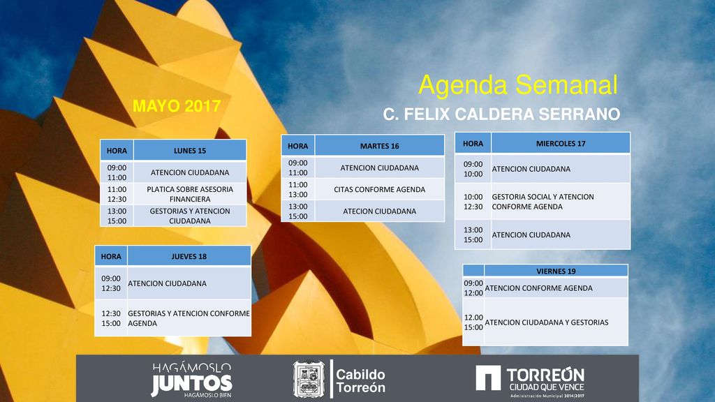 Agenda Semanal MAYO 2017 C. FELIX CALDERA SERRANO Cabildo Torreón HORA