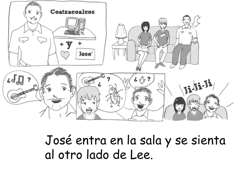 José entra en la sala y se sienta al otro lado de Lee.
