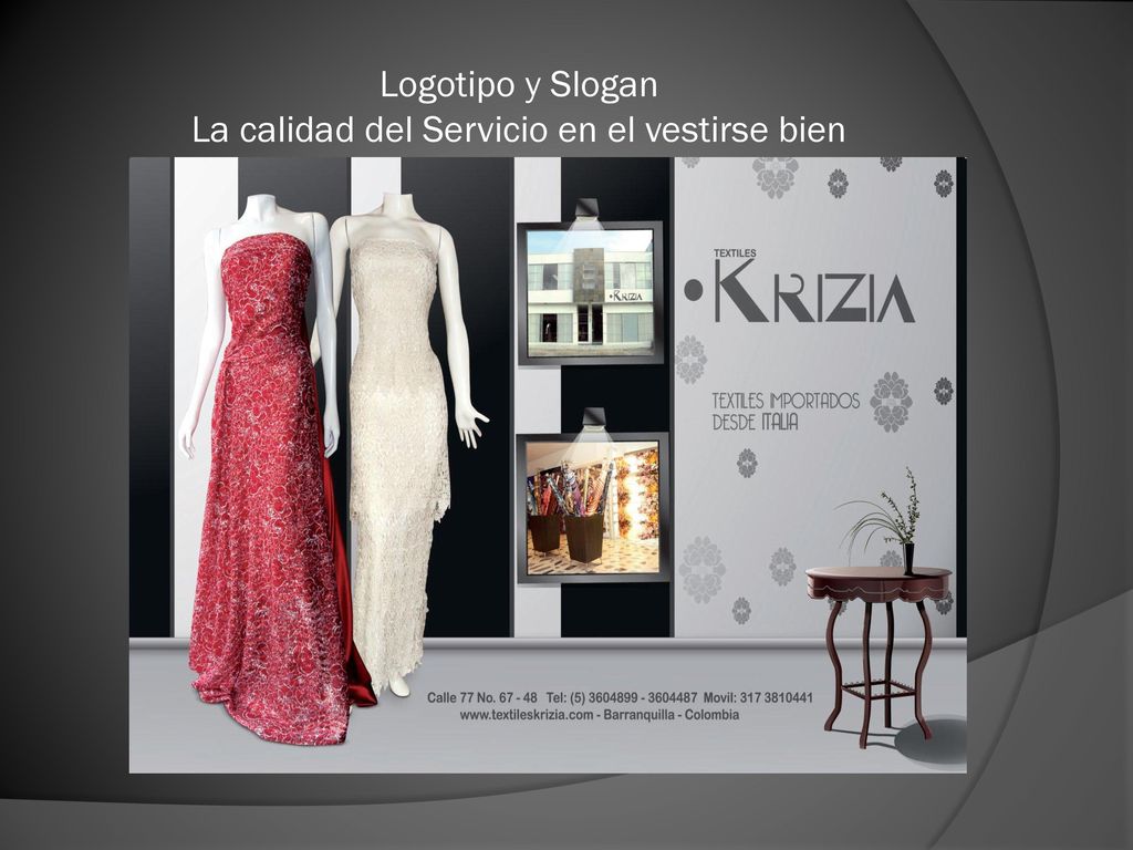 Logotipo y Slogan La calidad del Servicio en el vestirse bien