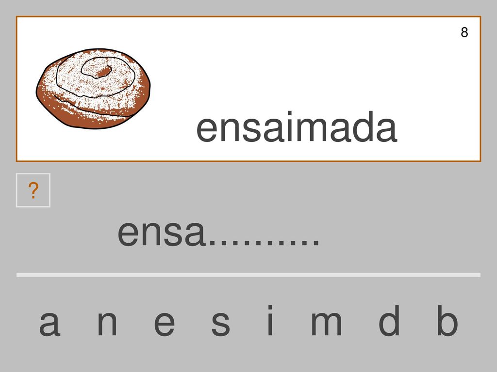 8 ensaimada ensa a n e s i m d b