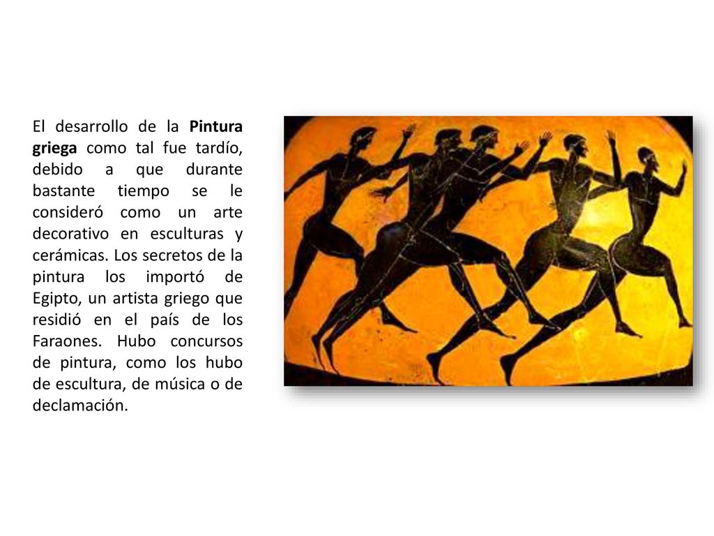El desarrollo de la Pintura griega como tal fue tardío, debido a que durante bastante tiempo se le consideró como un arte decorativo en esculturas y cerámicas.