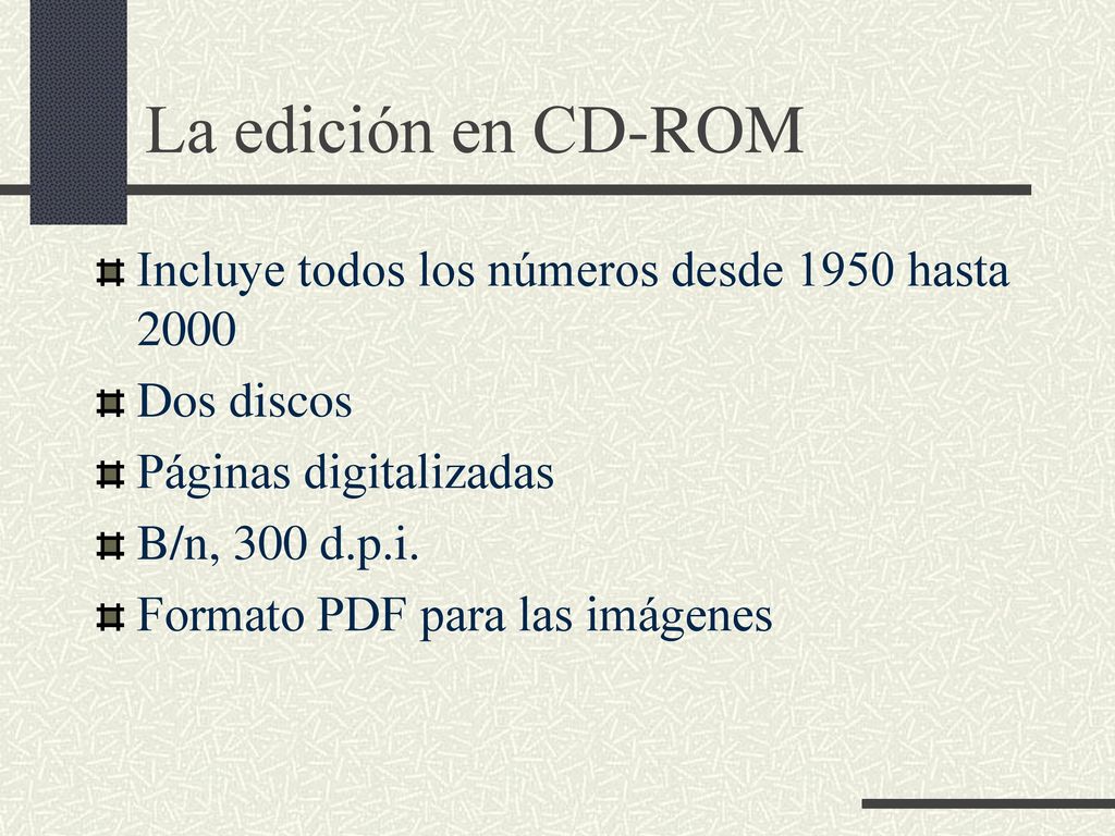 La edición en CD-ROM Incluye todos los números desde 1950 hasta 2000