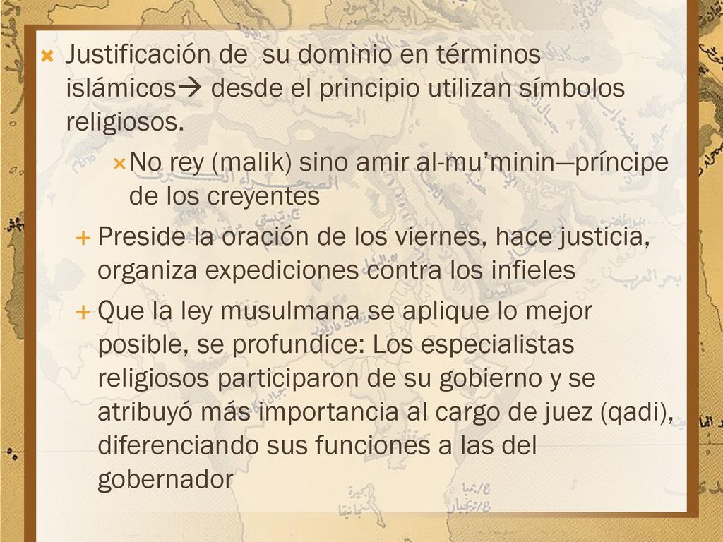 Justificación de su dominio en términos islámicos desde el principio utilizan símbolos religiosos.