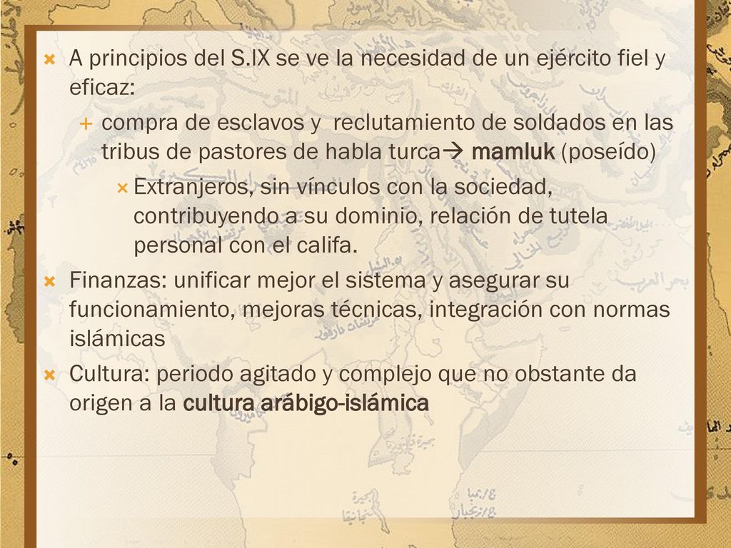 A principios del S.IX se ve la necesidad de un ejército fiel y eficaz:
