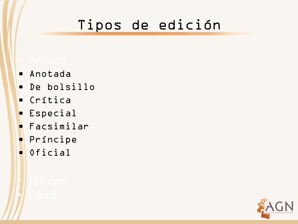 Tipos de edición Anotada De bolsillo Crítica Especial Facsimilar