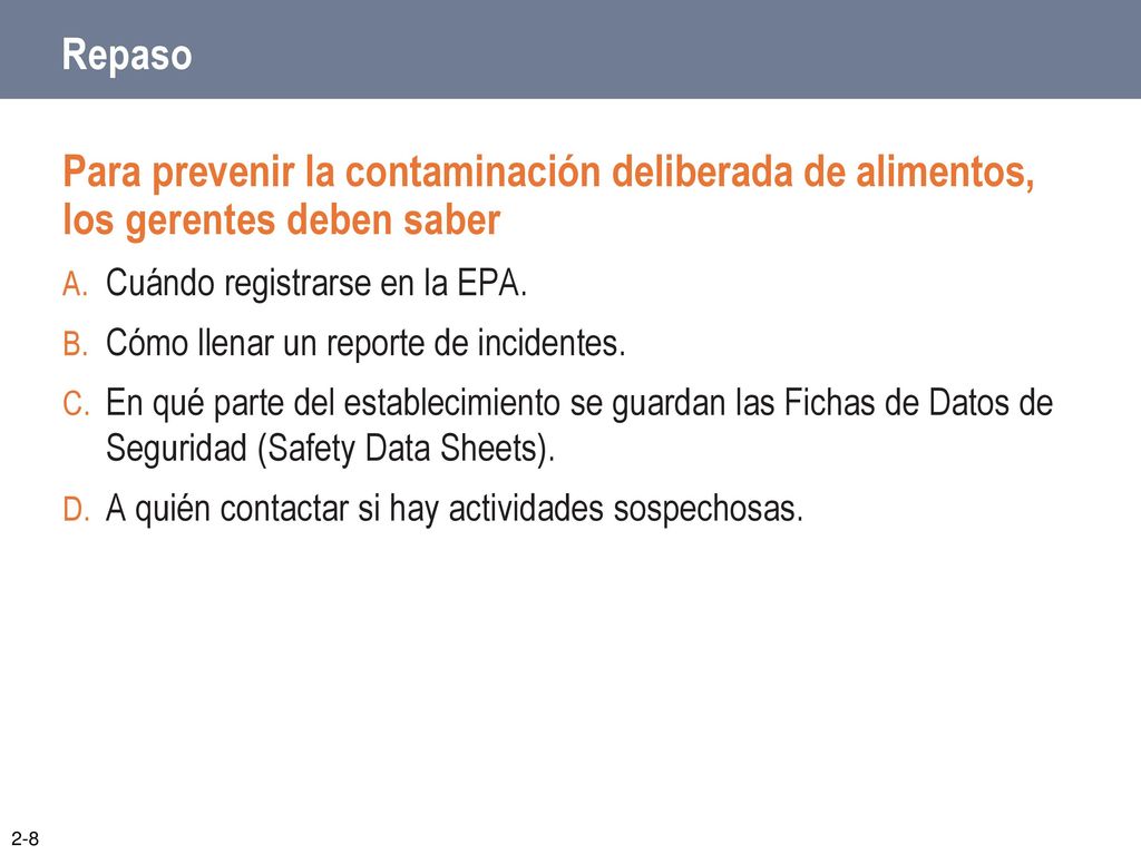 Repaso Para prevenir la contaminación deliberada de alimentos, los gerentes deben saber. Cuándo registrarse en la EPA.