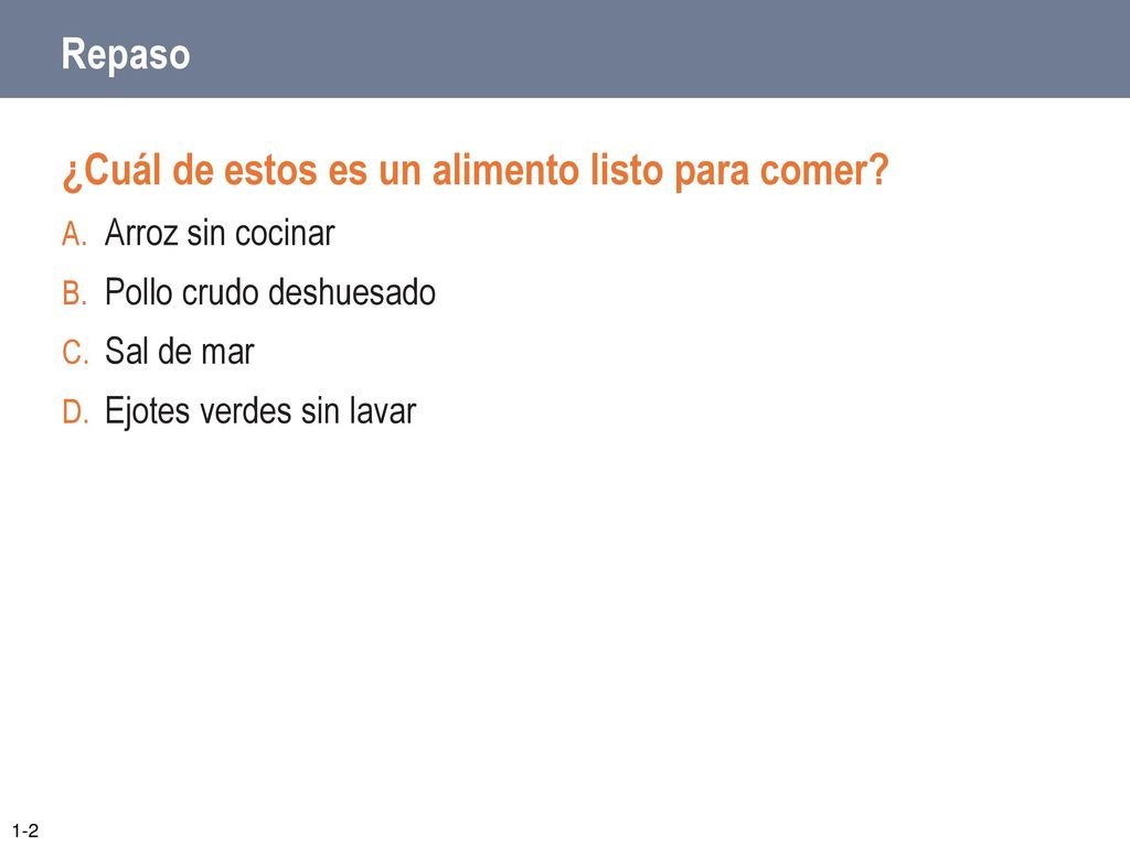 ¿Cuál de estos es un alimento listo para comer