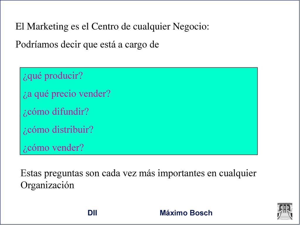 El Marketing es el Centro de cualquier Negocio: