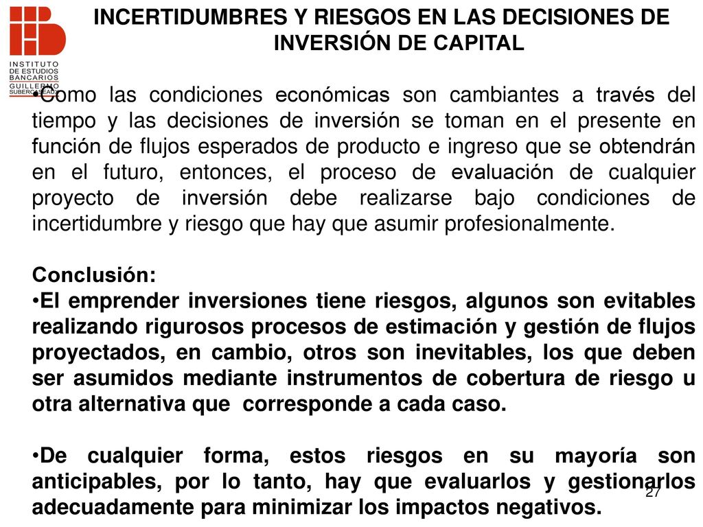 INCERTIDUMBRES Y RIESGOS EN LAS DECISIONES DE INVERSIÓN DE CAPITAL