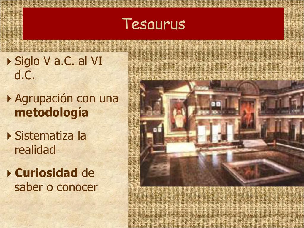 Tesaurus Siglo V a.C. al VI d.C. Agrupación con una metodología