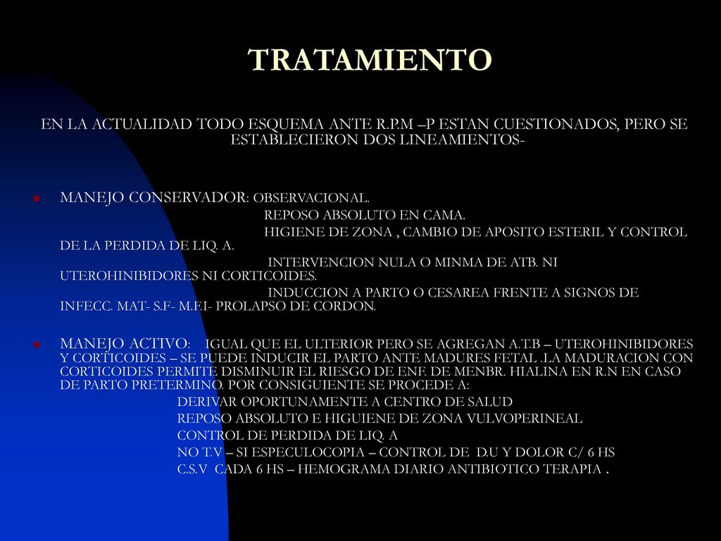 TRATAMIENTO EN LA ACTUALIDAD TODO ESQUEMA ANTE R.P.M –P ESTAN CUESTIONADOS, PERO SE ESTABLECIERON DOS LINEAMIENTOS-