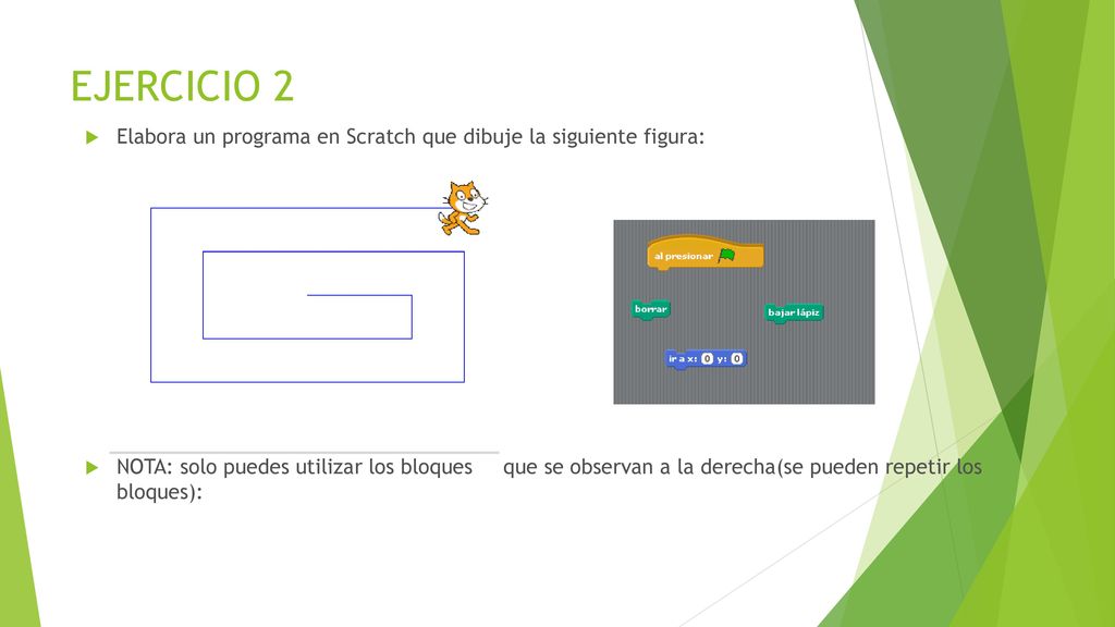 EJERCICIO 2 Elabora un programa en Scratch que dibuje la siguiente figura: