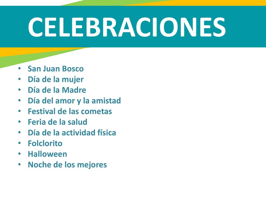 CELEBRACIONES San Juan Bosco Día de la mujer Día de la Madre