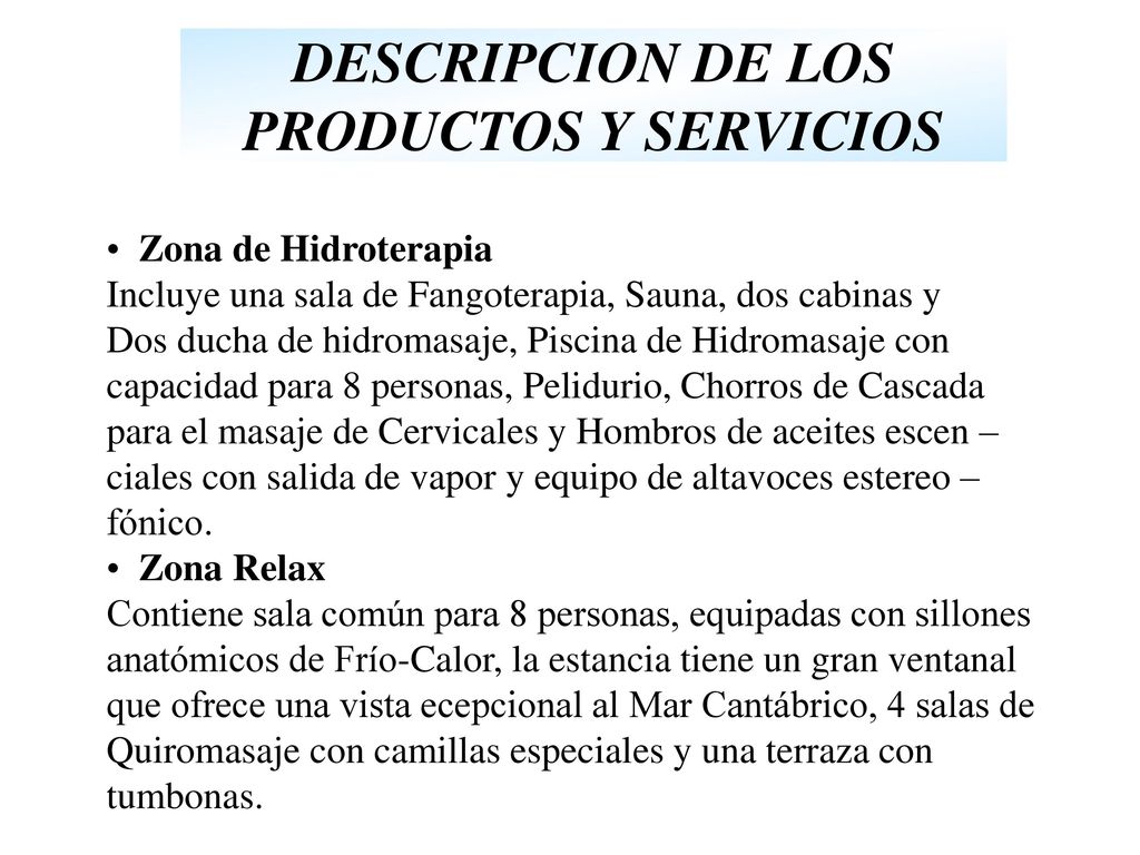 DESCRIPCION DE LOS PRODUCTOS Y SERVICIOS