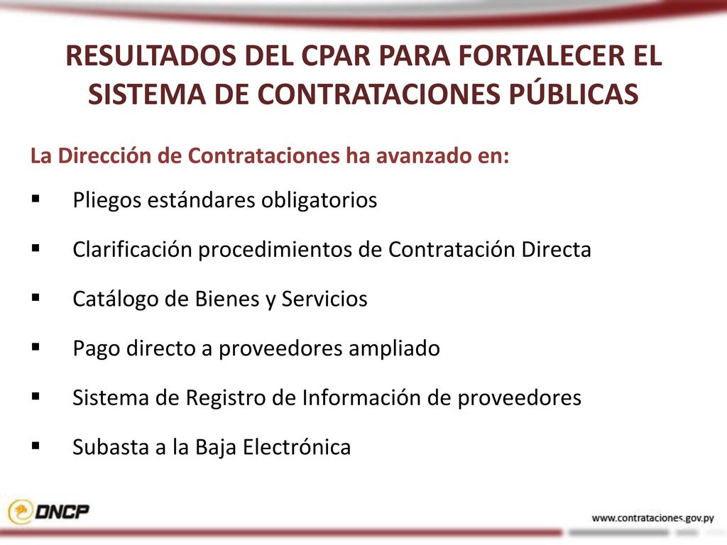 RESULTADOS DEL CPAR PARA FORTALECER EL SISTEMA DE CONTRATACIONES PÚBLICAS