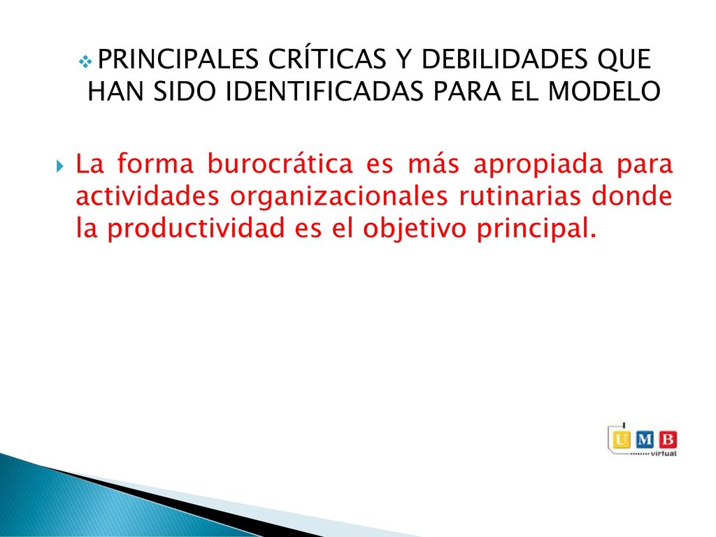 PRINCIPALES CRÍTICAS Y DEBILIDADES QUE HAN SIDO IDENTIFICADAS PARA EL MODELO