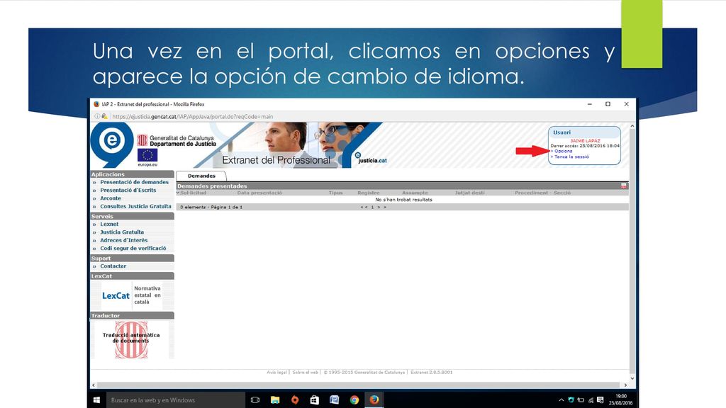 Una vez en el portal, clicamos en opciones y aparece la opción de cambio de idioma.