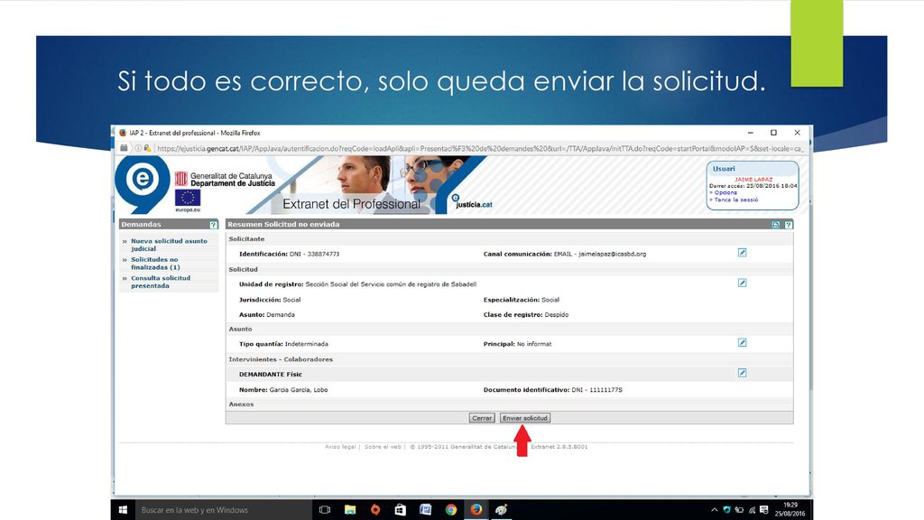 Si todo es correcto, solo queda enviar la solicitud.