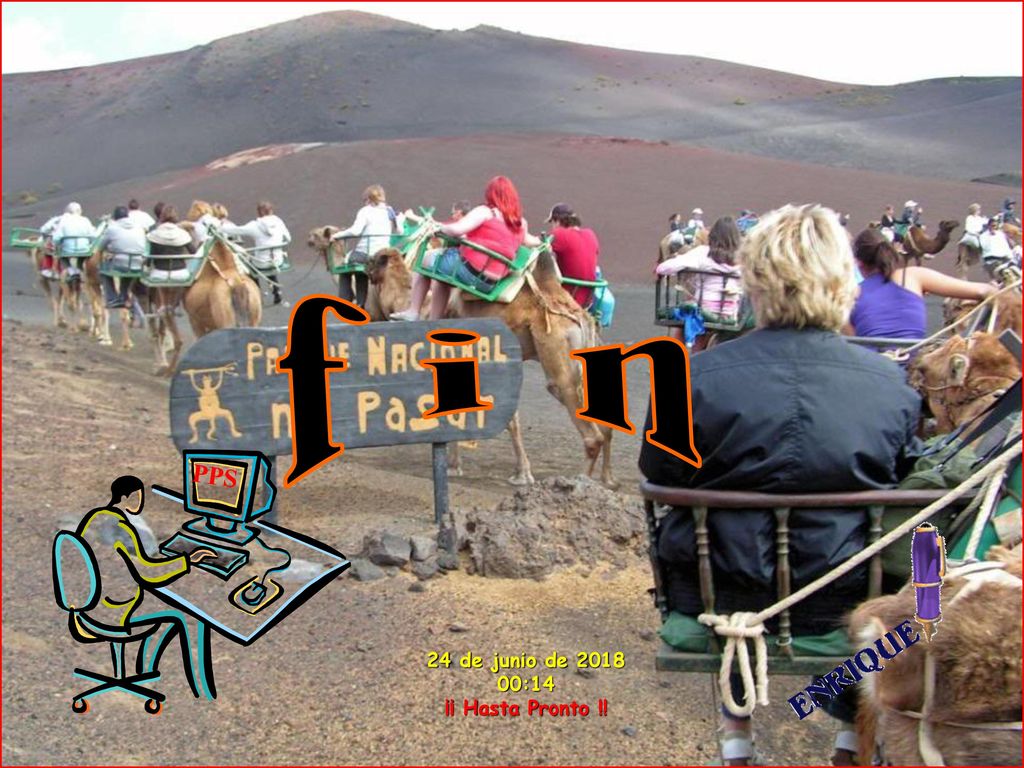 f i n PPS 24 de junio de :14 ¡¡ Hasta Pronto !!
