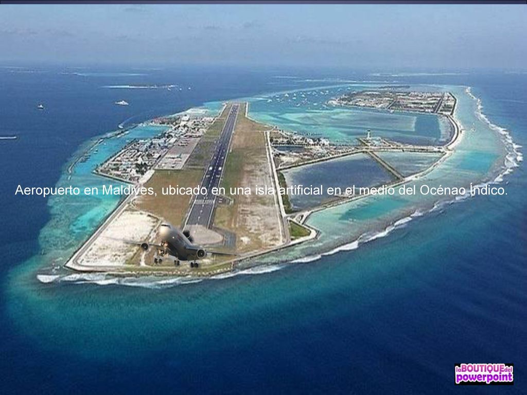 Aeropuerto en Maldives, ubicado en una isla artificial en el medio del Océnao Índico.