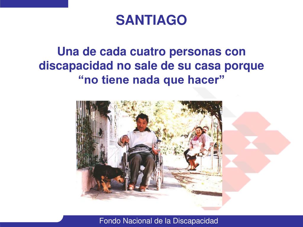 SANTIAGO Una de cada cuatro personas con discapacidad no sale de su casa porque no tiene nada que hacer