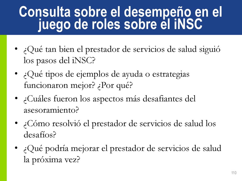 Consulta sobre el desempeño en el juego de roles sobre el iNSC