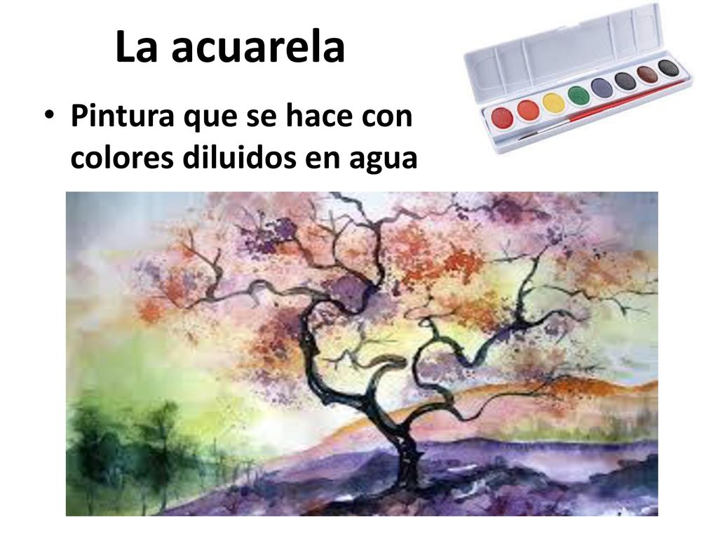 La acuarela Pintura que se hace con colores diluidos en agua