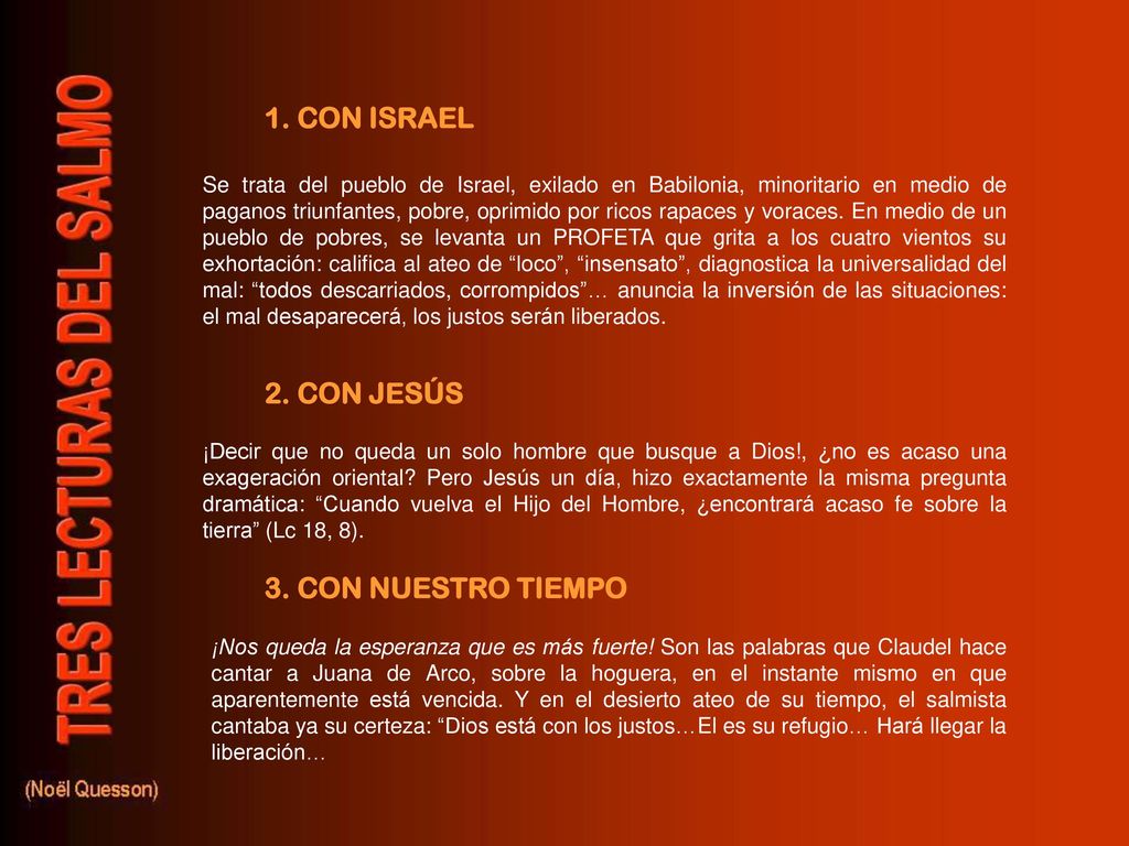 1. CON ISRAEL 2. CON JESÚS 3. CON NUESTRO TIEMPO