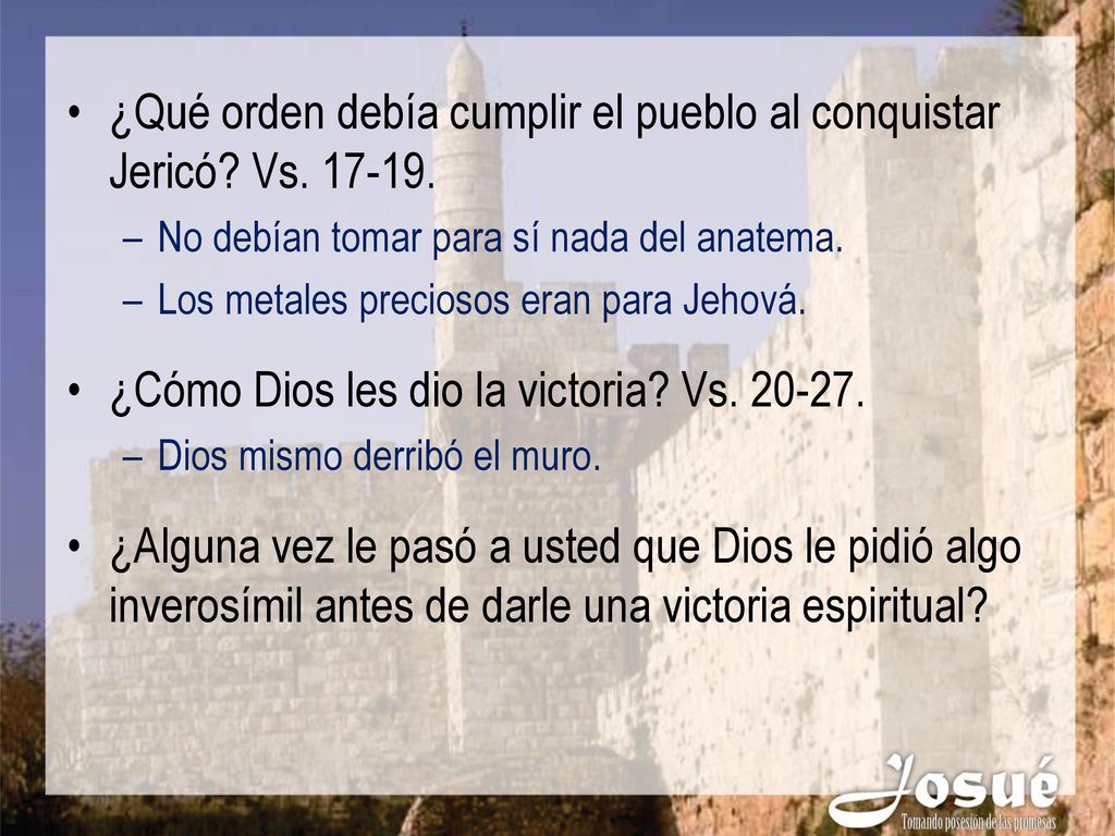 ¿Qué orden debía cumplir el pueblo al conquistar Jericó Vs
